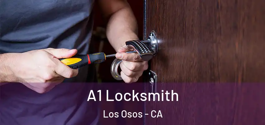  A1 Locksmith Los Osos - CA