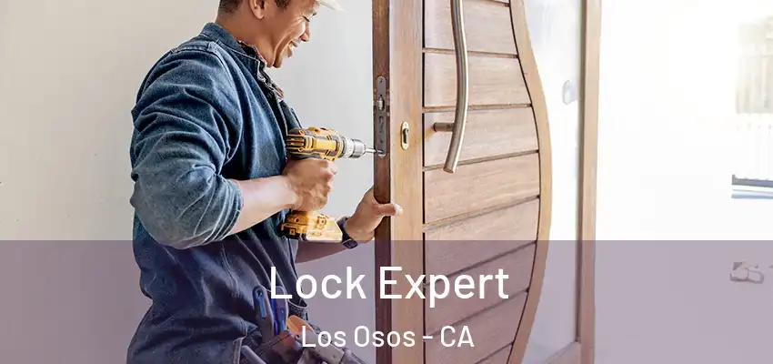  Lock Expert Los Osos - CA