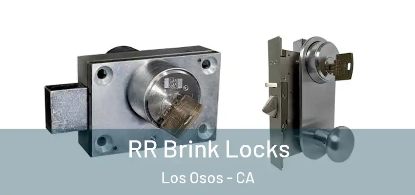 RR Brink Locks Los Osos - CA